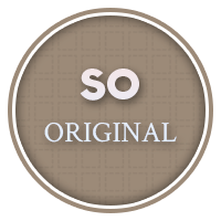 so original